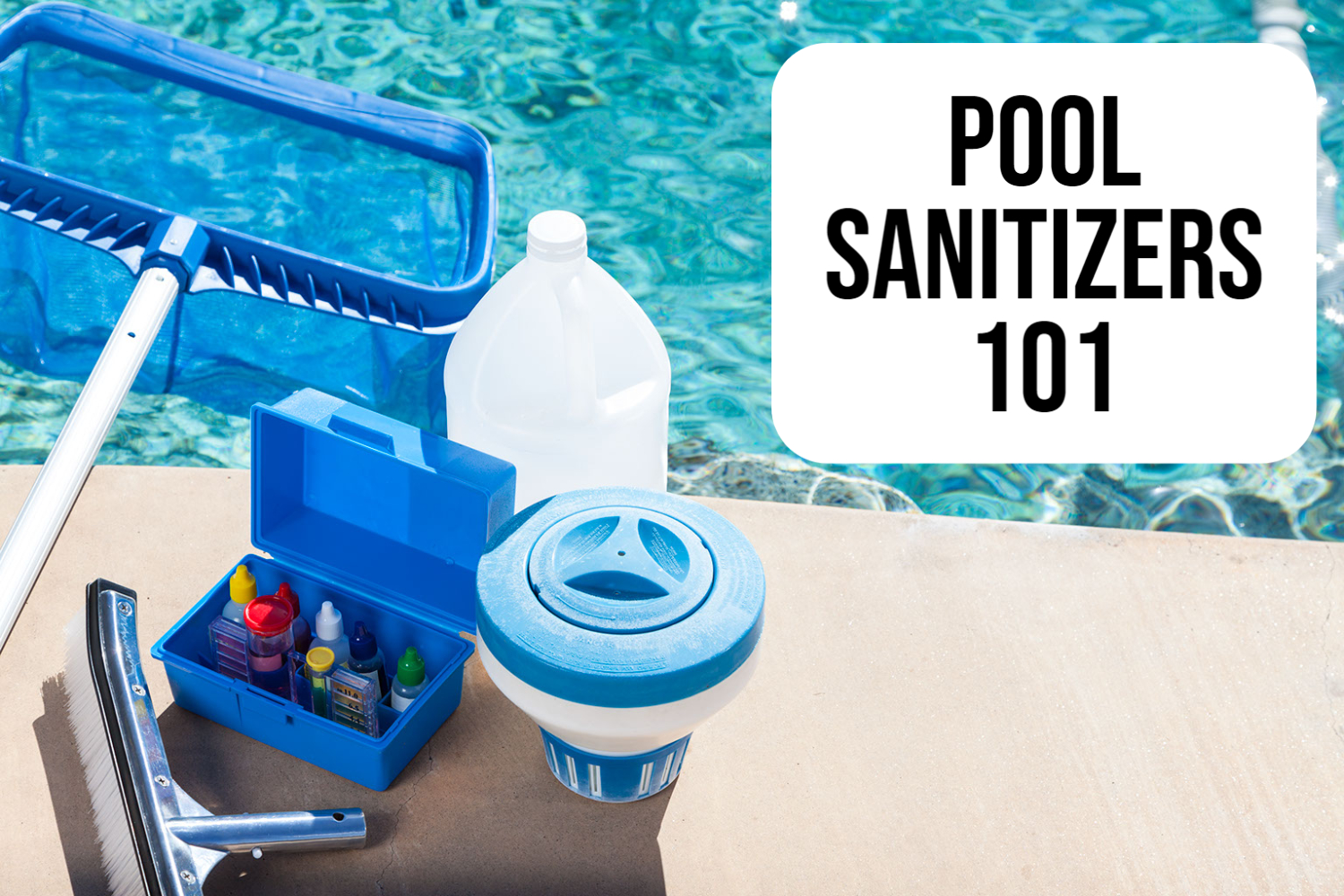 Pool sanitizing basics